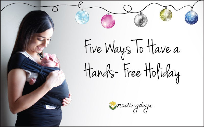 Five Ways Babywearing Can Make Your Holiday Happier